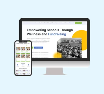 A computer monitor displays a website titled Empowering Schools Through Wellness and Fundraising. Next to it, a smartphone shows a similar fundraising-related page. Both screens have a light blue background.