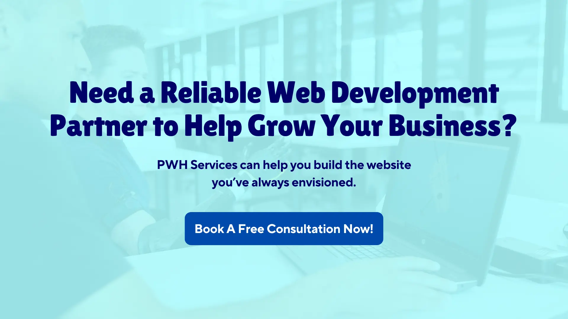 need a reliable web development partner to help grow your business