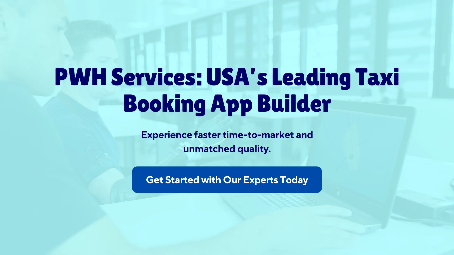 How to Develop a Taxi Booking App in the USA 7 pwh services advertising as the usas leading taxi booking app builder
