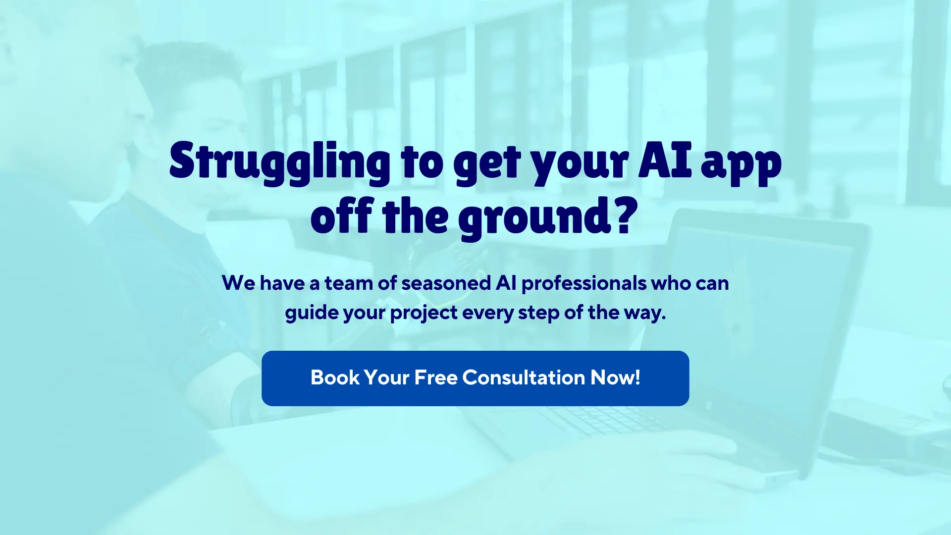 AI Explained: Tools, Technologies & How to Build an AI App 8 struggling to get your ai app off the ground