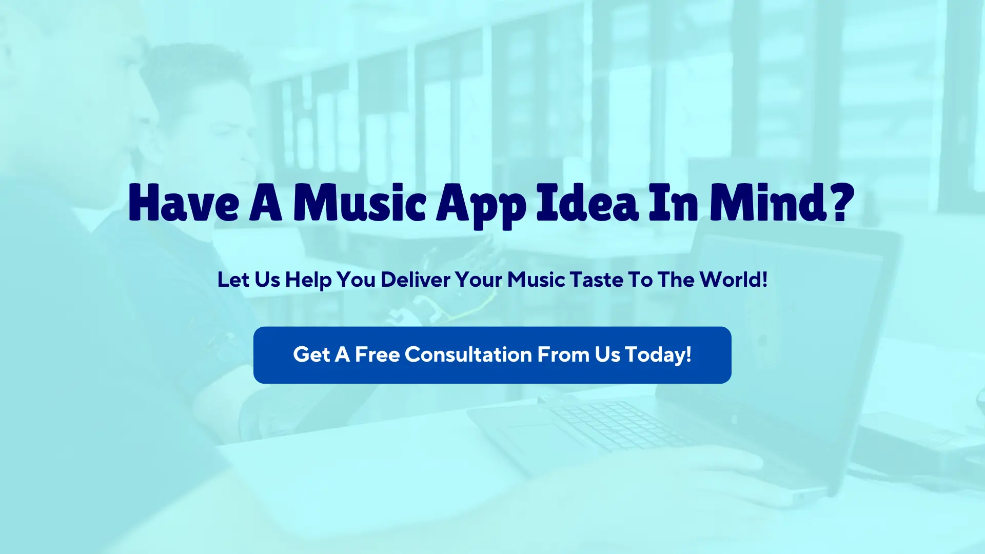 have a music app idea in mind