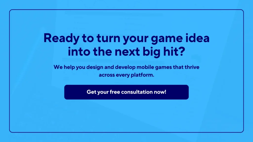 Ready to turn your game idea into the next big hit