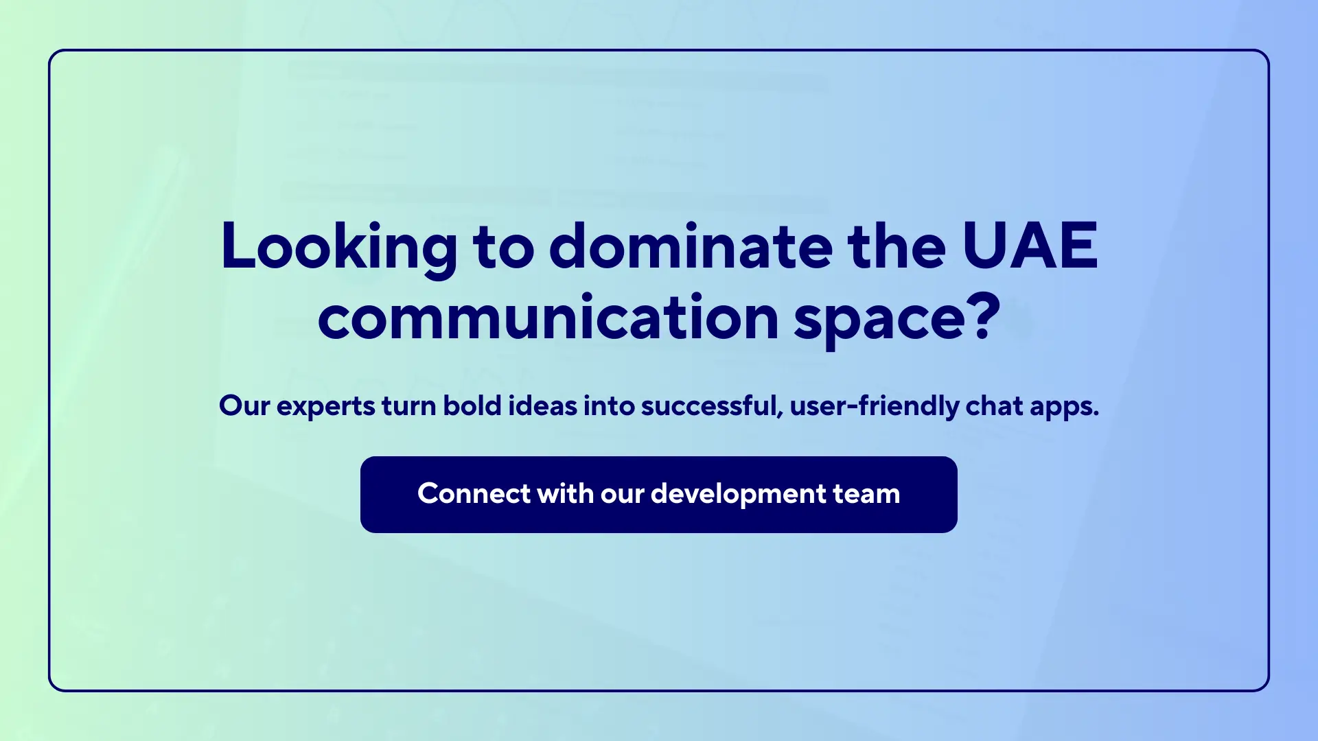 Looking to dominate the UAE communication space