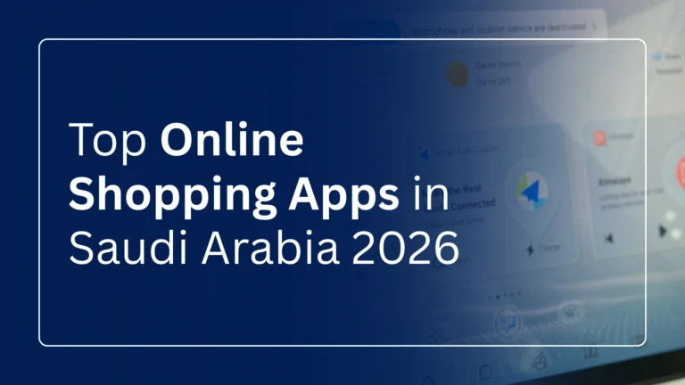 Overview For Online Shopping App in Saudi Arabia 2026 | PWH Services