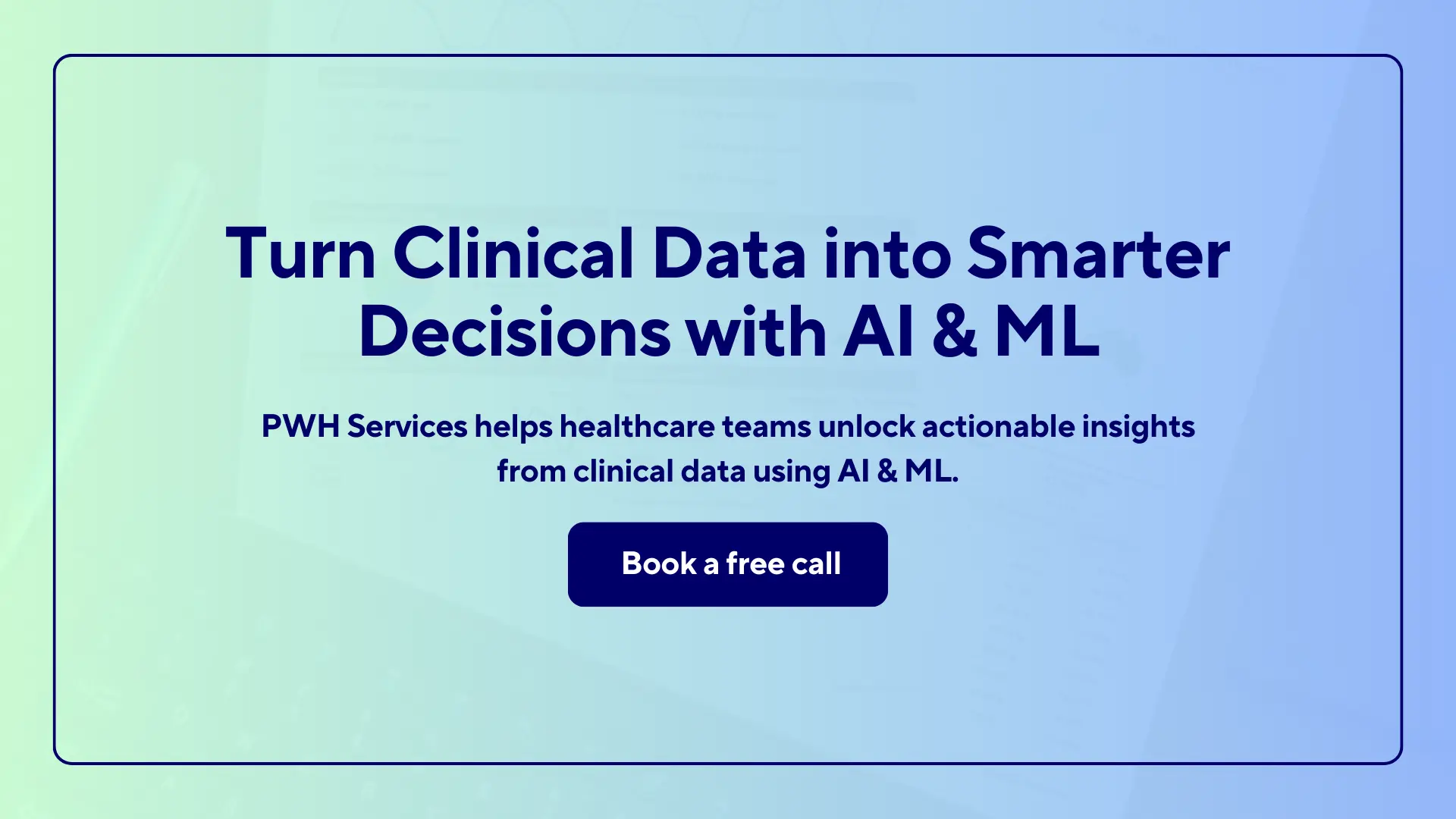 Turn clinical data into smarter decisions with AI & ML