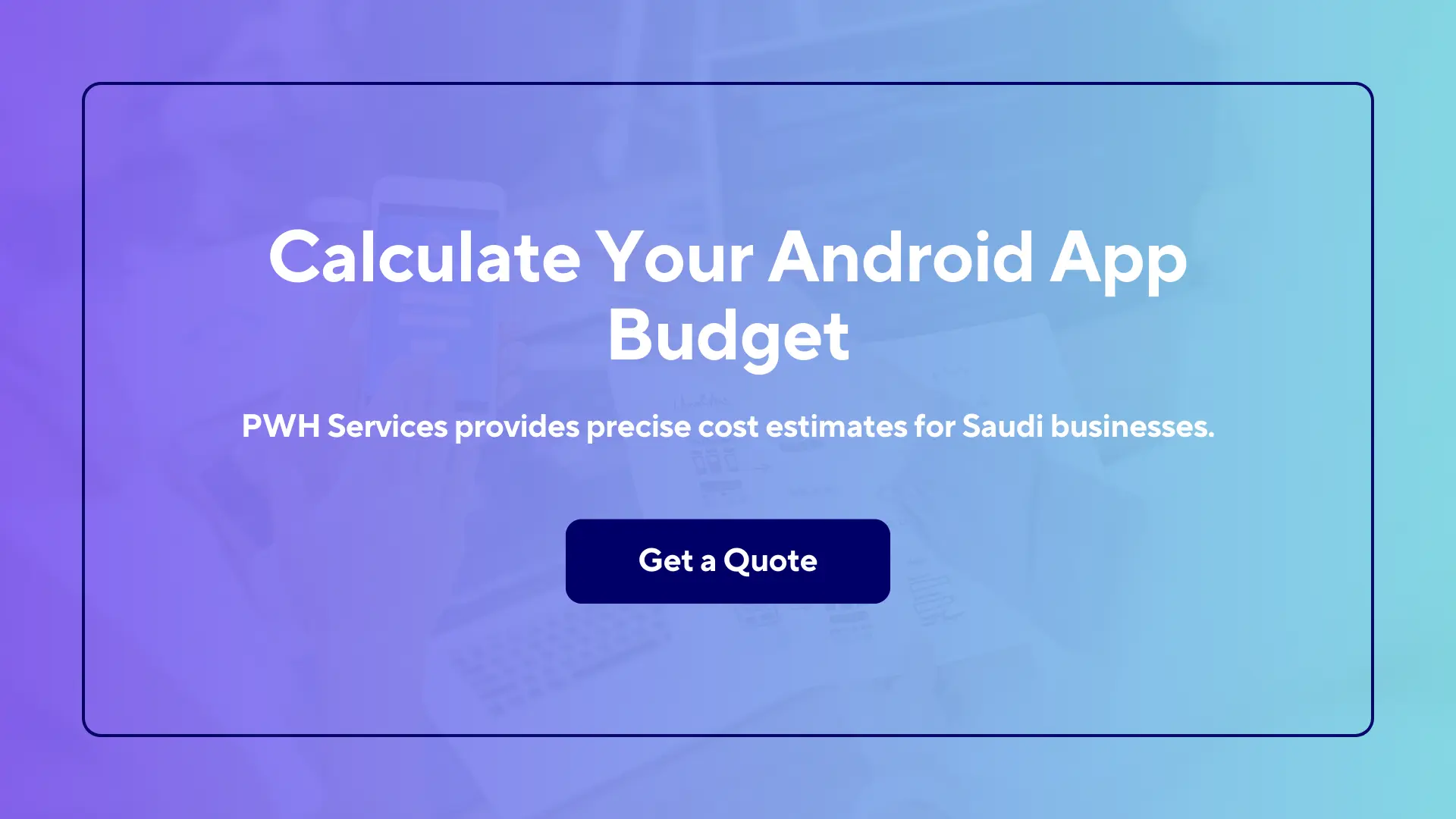 Android App Development Cost in Saudi Arabia (2026 Pricing Guide) 3 Calculate Your Android App Budget