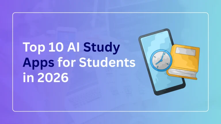 Top 10 AI Study Apps for Students in 2026