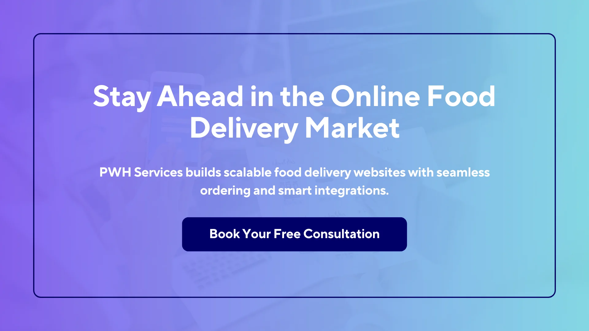 Stay Ahead in the Online Food Delivery Market